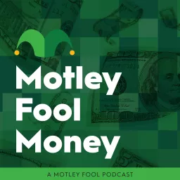 Motley Fool Money Podcast artwork