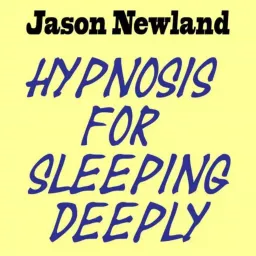 Sleep Hypnosis with music - Jason Newland