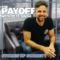 The Payoff - Stories of Sobriety Podcast artwork