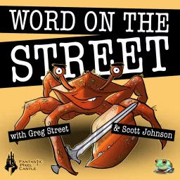 Word on The Street, with Greg Street & Scott Johnson Podcast artwork