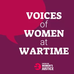 Voices of Women at Wartime Podcast artwork