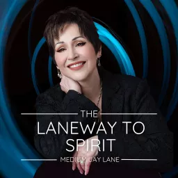 The Laneway to Spirit Podcast artwork