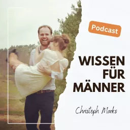 Wissen für Männer Podcast artwork