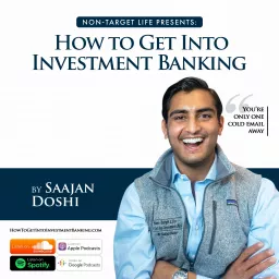 How To Get Into Investment Banking Podcast artwork