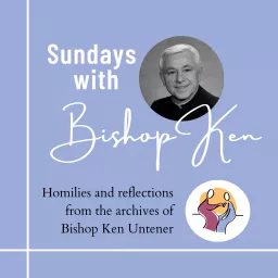 Sundays with Bishop Ken Podcast artwork