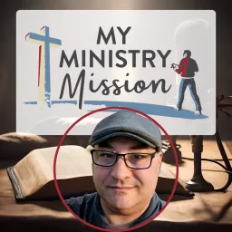 My Ministry Mission Podcast artwork