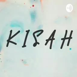 KISAH Podcast artwork
