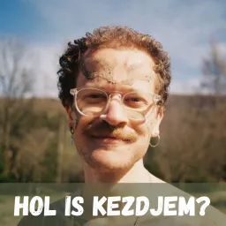 Hol is kezdjem?