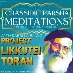 Chassidic Parsha Meditations Podcast artwork