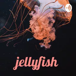 jellyfish Podcast artwork