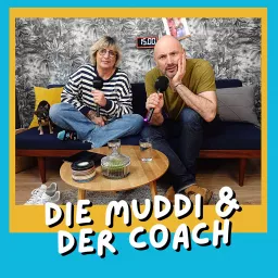 Die Muddi und der Coach