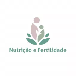 Nutrição e Fertilidade Oficial Podcast artwork