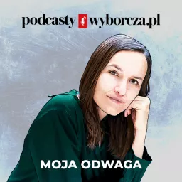 Moja odwaga