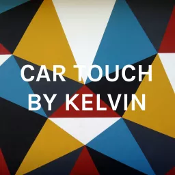 CAR TOUCH BY KELVIN