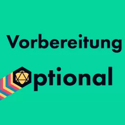 Vorbereitung Optional | Der Indie-RPG One-Shot Podcast artwork