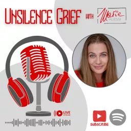 Unsilence Grief