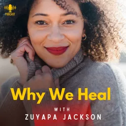 Why We Heal