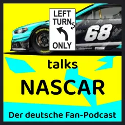 LTO talks NASCAR - Der deutsche Fan-Podcast artwork