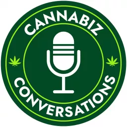 CannaBiz Conversations Podcast artwork