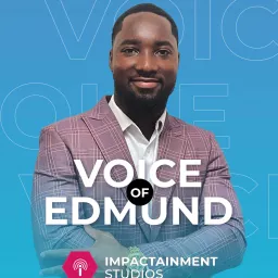 Voice of Edmund Podcast artwork