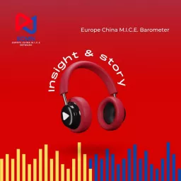 Europe China M.I.C.E. Barometer Podcast artwork