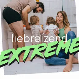 Liebreizend Extreme