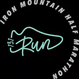 The Run Iron Mountain Road & Trail Half Marathon Podcast artwork