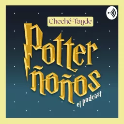 Potter Ñoños Podcast artwork