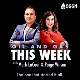 Oil and Gas This Week Podcast artwork