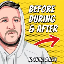 Before, During & After Podcast artwork
