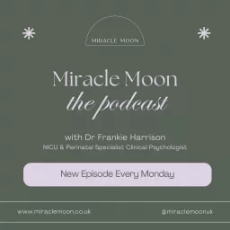 Miracle Moon - The Podcast artwork