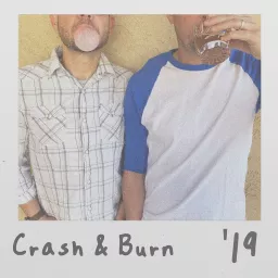 Crash & Burn