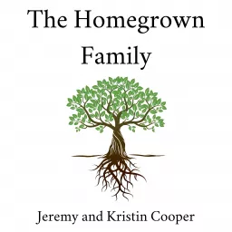 The Homegrown Family Podcast artwork