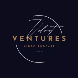 Velvet Ventures Podcast artwork
