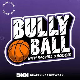 Bully Ball with Rachel Nichols & Demarcus Cousins Podcast artwork