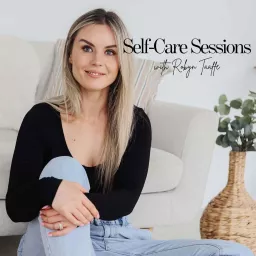Self-Care Sessions Podcast artwork