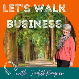 Let's Walk Business Podcast artwork