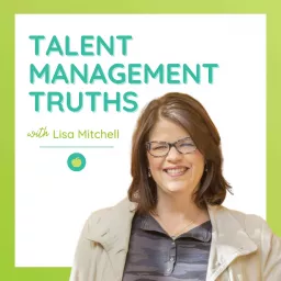 Talent Management Truths Podcast artwork