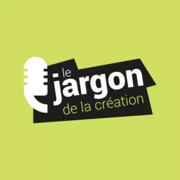 Le Jargon de la création