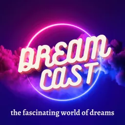 Dream Cast Podcast artwork