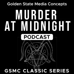 GSMC Classics: Murder at Midnight