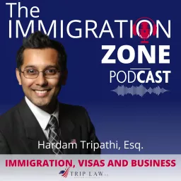 Trip-Talks inside The United States Immigration Zone Podcast artwork
