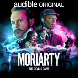 Moriarty: The Devil's Game Podcast artwork