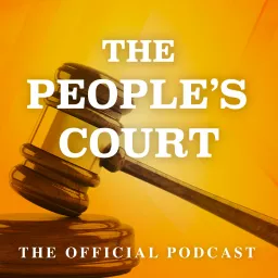 The People’s Court Podcast artwork