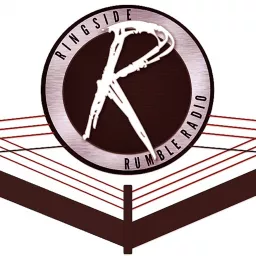 Ringside Rumble Radio Podcast artwork