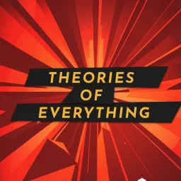Theories of Everything with Curt Jaimungal Podcast artwork