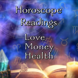 Monthly & Weekly Horoscope Readings Podcast artwork