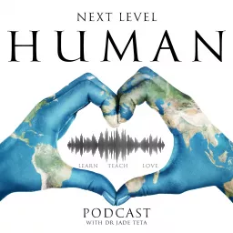 Next Level Human Podcast artwork
