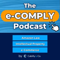 E-Comply - Amazon Law & Intellectual Property by Cabilly & Co.