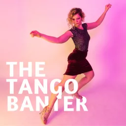 The Tango Banter Podcast artwork